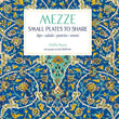 Load image into Gallery viewer, Mezze by Ghillie Basan