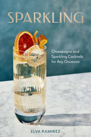 Sparkling: Cocktails for Any Occasion