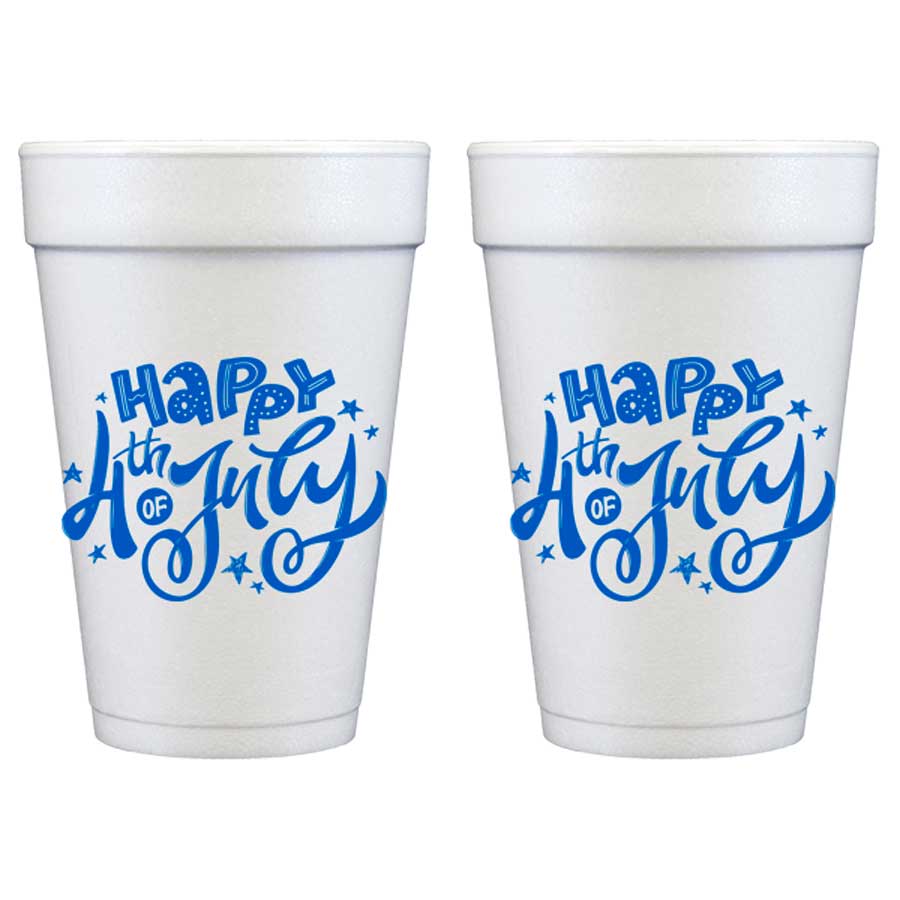 Happy 4th July Foam Cup