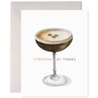 Load image into Gallery viewer, Espresso Thanks Greeting Card
